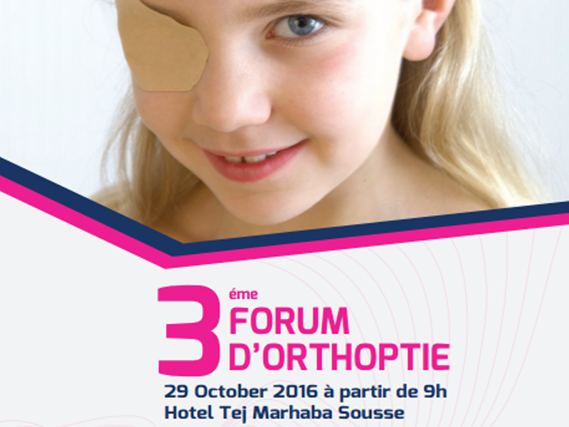 association-tunisienne-dorthoptie-troisieme-forum-dorthoptie